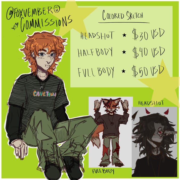 Colored Sketch; Headshot - $30 USD || Halfbody - $40 USD Fullbody - $50 USD